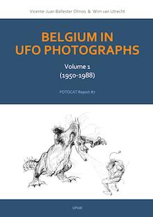 Belgium in UFO Photographs - Volume 1